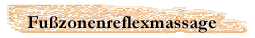 Fußzonenreflexmassage